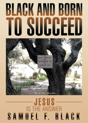 Black and Born to Succeed