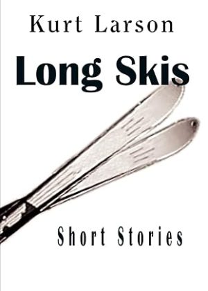 Long Skis//Short Stories
