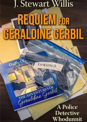 Requiem for Geraldine Gerbil