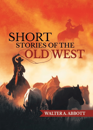 Short Stories of the Old West