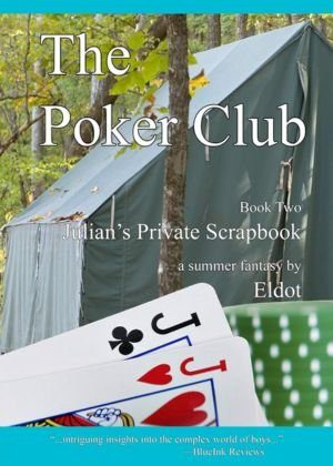 The Poker Club_ Julian's Private Scrapbook Book 2