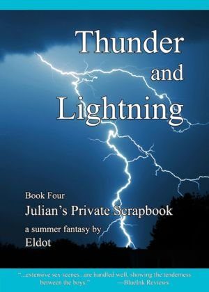 Thunder and Lightning_ Julian's Private Scrapbook Book 4 Kindle Edition
