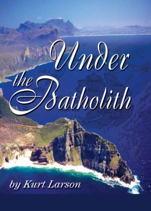 Under the Batholith